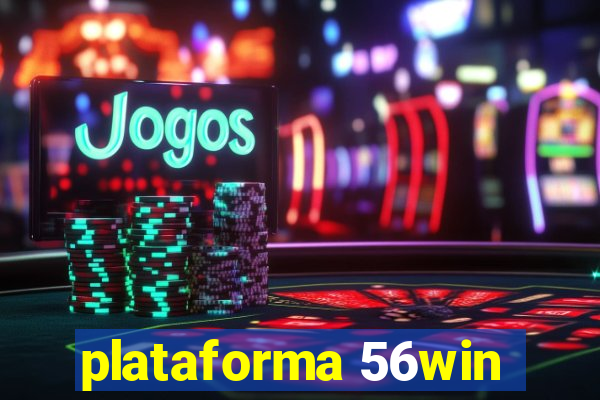 plataforma 56win